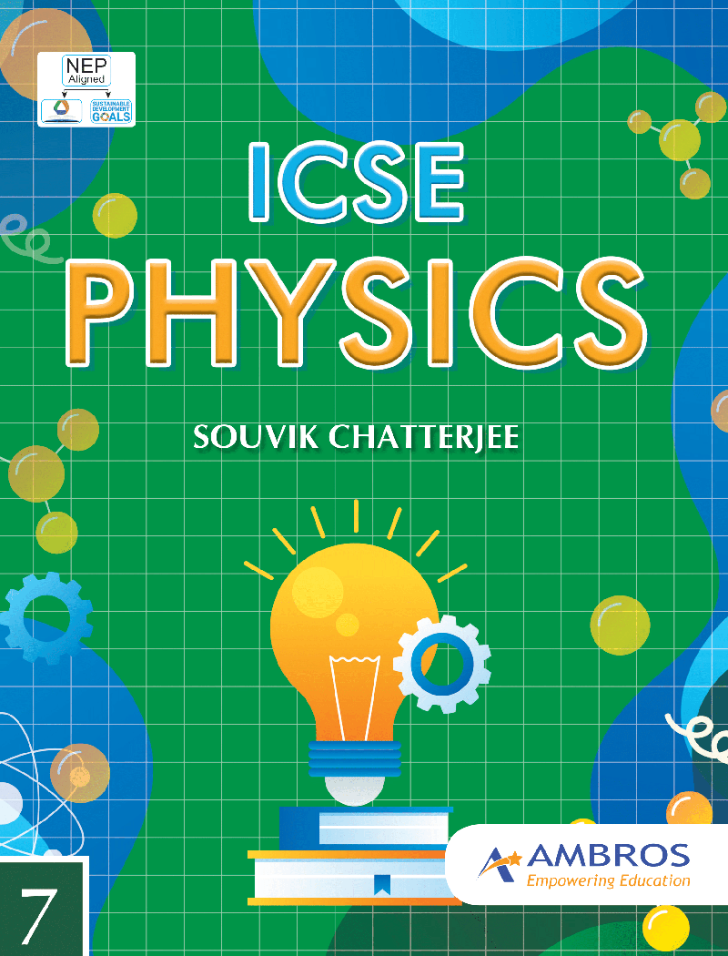 ICSE Physics for Class 7